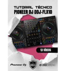 TUTORIAL TÉCNICO PIONEER DJ DDJ-FLX10